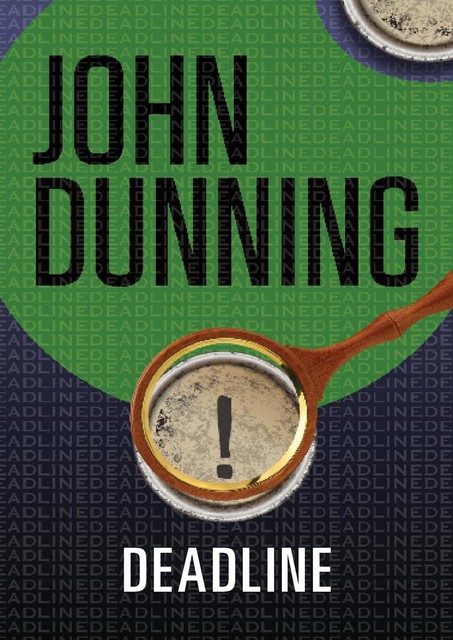 Deadline, John Dunning