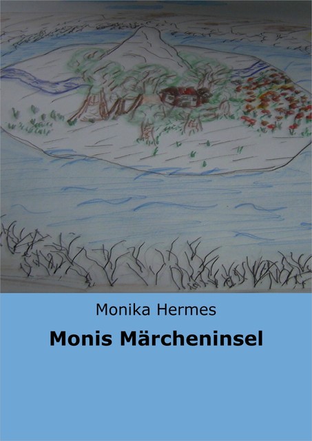 Monis Märcheninsel, Monika Hermes