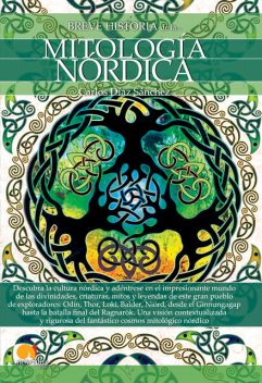 Breve historia de la mitología nórdica, Carlos Díaz