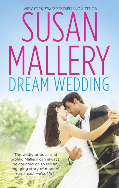 Dream Wedding, Susan Mallery