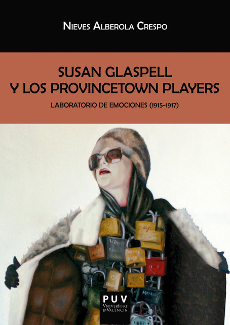 Susan Glaspell y los Provincetown Players, Nieves Alberola Crespo
