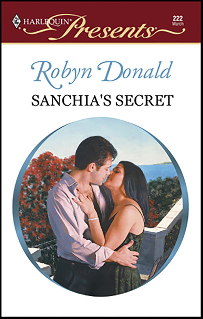 Sanchia’s Secret, Robyn Donald