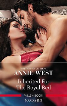 Inherited For The Royal Bed, Annie West