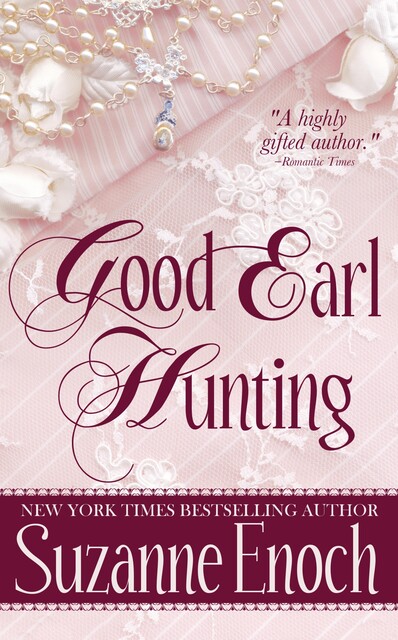 Good Earl Hunting, Suzanne Enoch