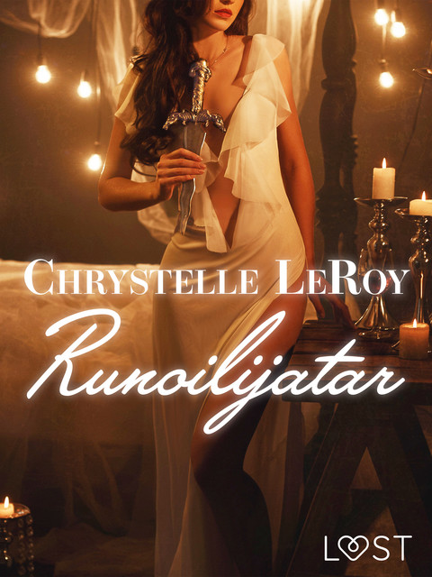 Runoilijatar – Eroottinen novelli, Chrystelle Leroy