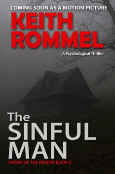 The Sinful Man, Keith Rommel