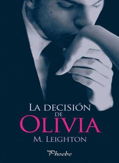 La Decisión De Olivia, M.Leighton