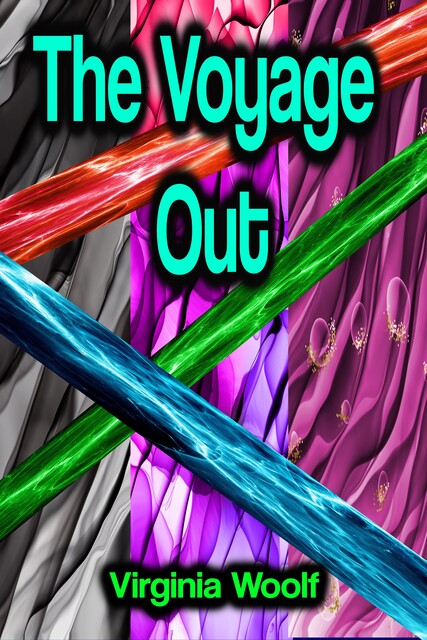 The Voyage Out, Virginia Woolf