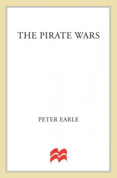 The Pirate Wars, Peter Earle