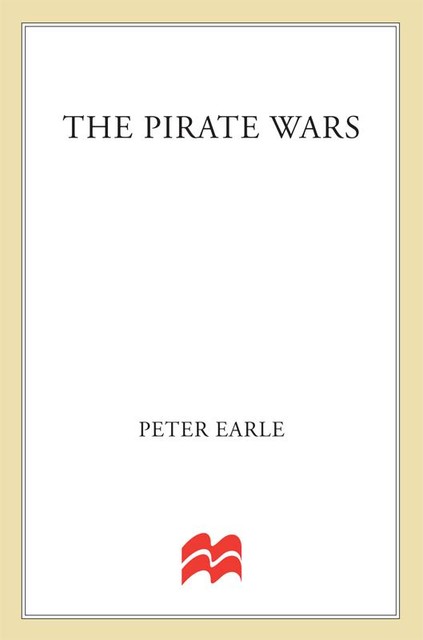 The Pirate Wars, Peter Earle