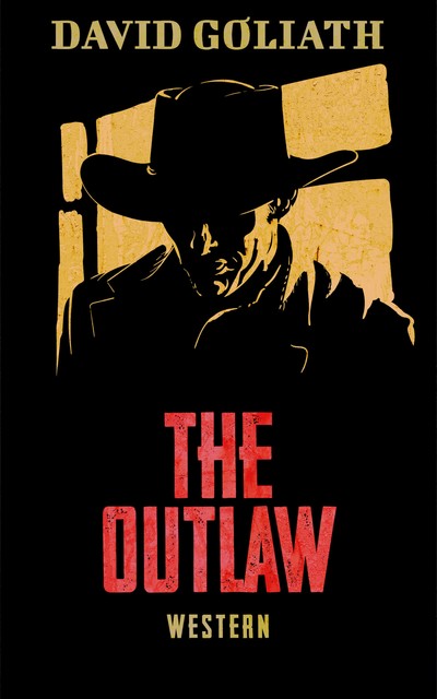 The Outlaw, David Goliath