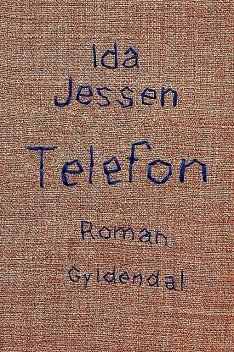 Telefon, Ida Jessen