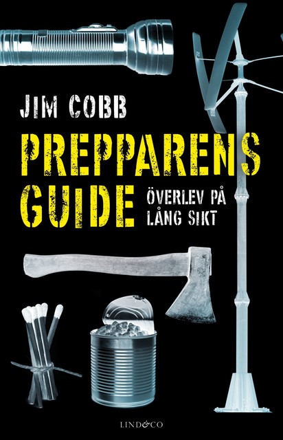 Prepparens guide – Överlev på lång sikt, Jim Cobb