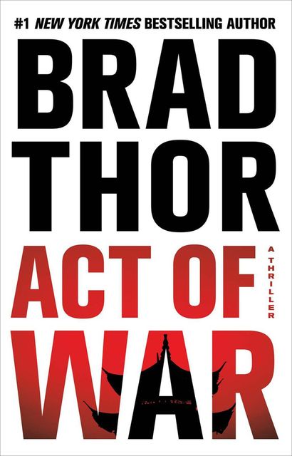 Act of War, Brad Thor