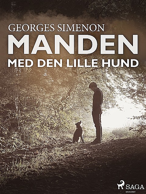 Manden med den lille hund, Georges Simenon