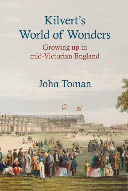 Kilvert's World of Wonders, John Toman