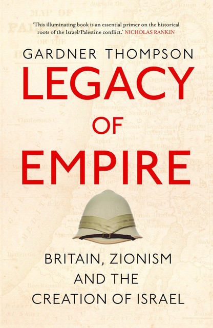 Legacy of Empire, Gardner Thompson