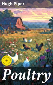 Poultry, Hugh Piper