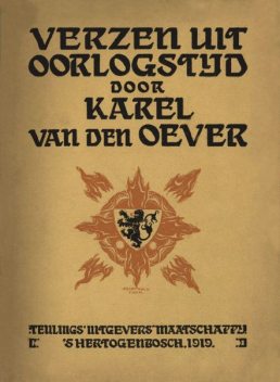 Verzen uit oorlogstijd (1914-'19), Karel van den Oever