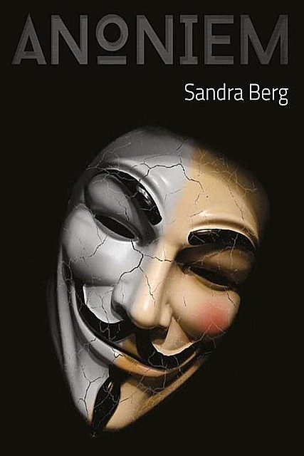 Anoniem, Sandra Berg