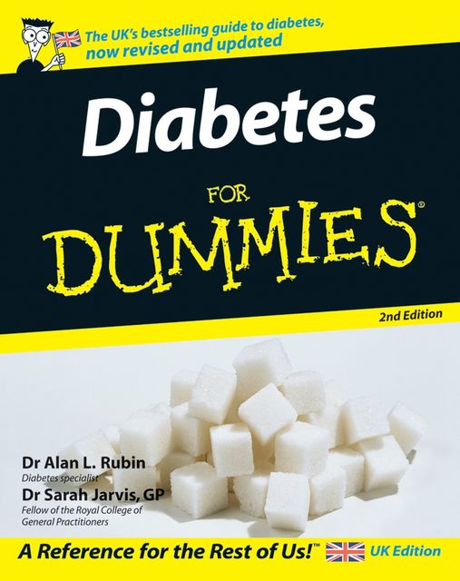Diabetes For Dummies, Alan L.Rubin, Sarah Jarvis