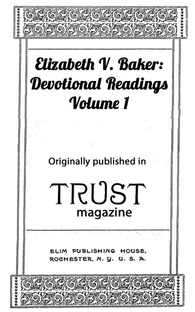 Elizabeth Baker: Devotional Readings, Elizabeth Baker