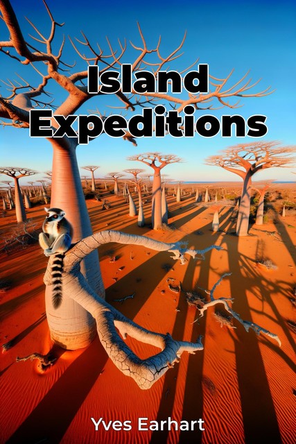 Island Expeditions, Yves Earhart