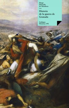 Historia de la guerra de Granada, Diego Hurtado de Mendoza