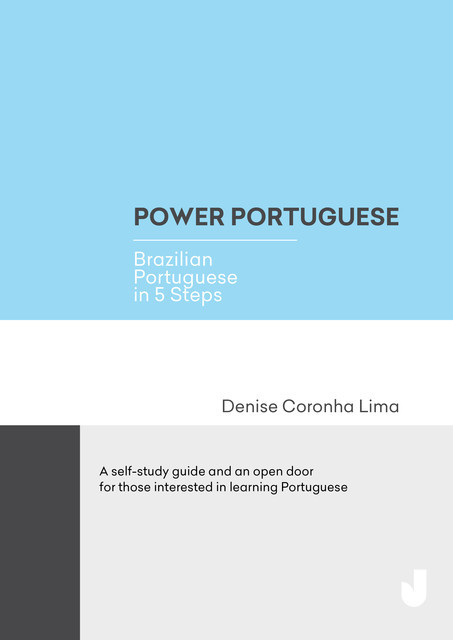 Power Portuguese, Denise Coronha Lima
