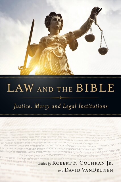 Law and the Bible, John Witte