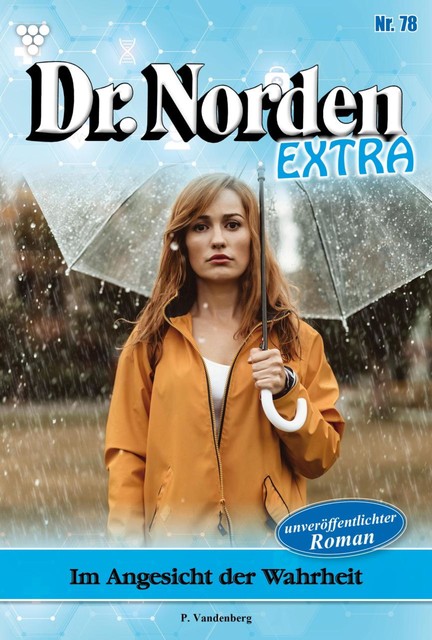 Dr. Norden Extra 78 – Arztroman, Patricia Vandenberg