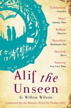 Alif the Unseen, G. Willow Wilson