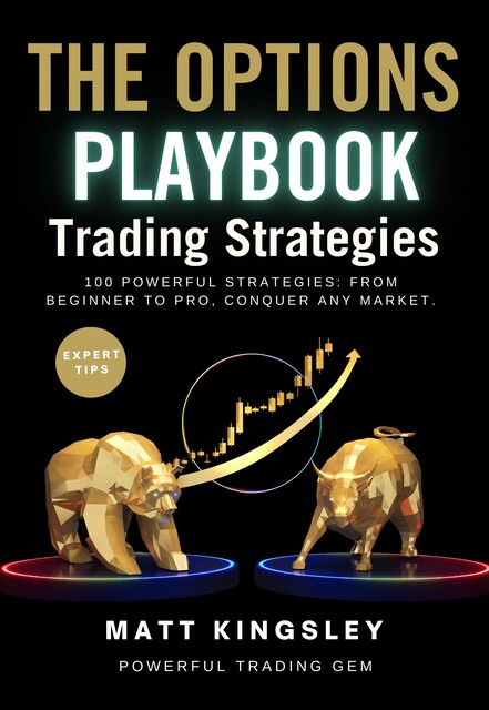The Options Playbook Trading Strategies, Matt Kingsley
