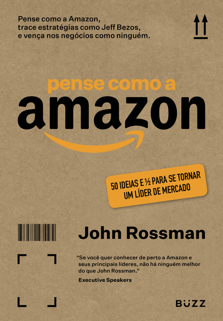 Pense como a Amazon, John Rossman