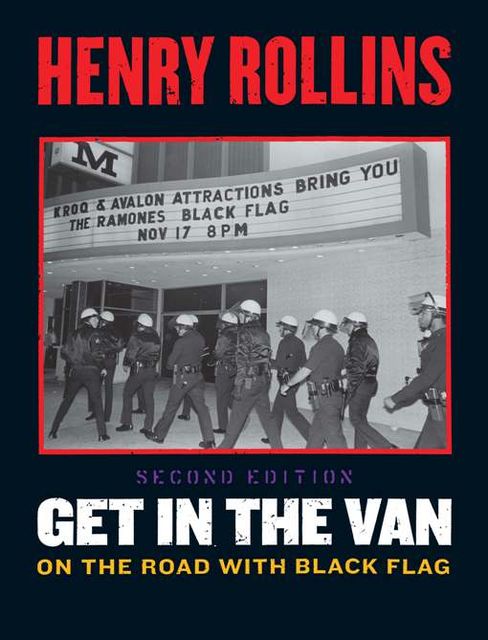 Get in the Van, Henry Rollins