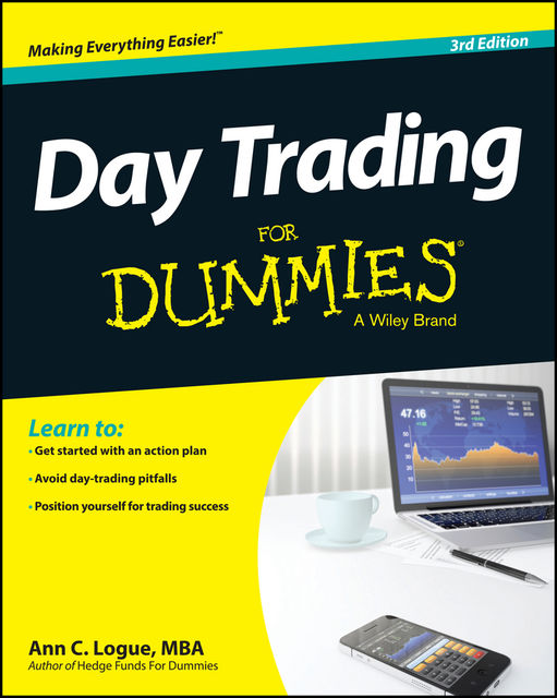 Day Trading For Dummies, Ann C.Logue