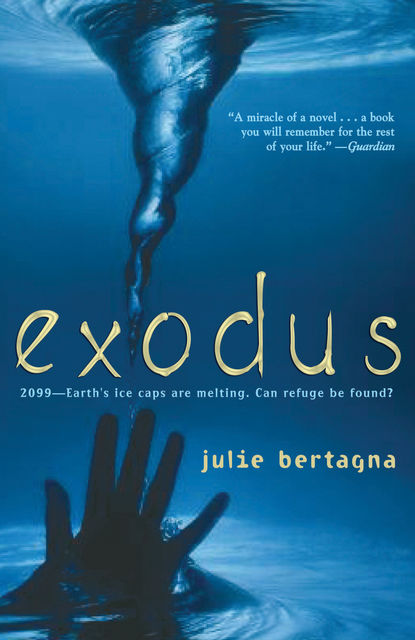 Exodus, Julie Bertagna