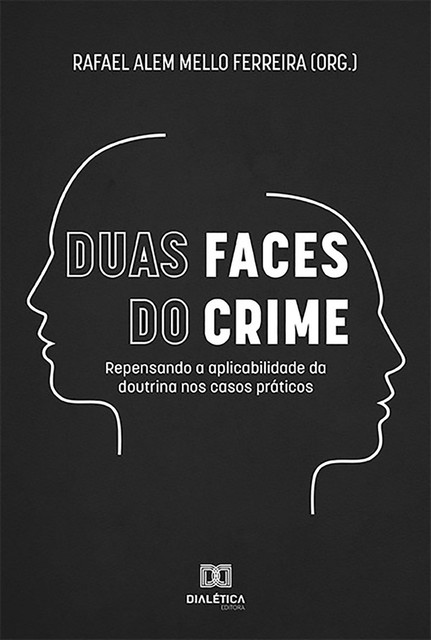 Duas Faces do Crime, Rafael Alem Mello Ferreira