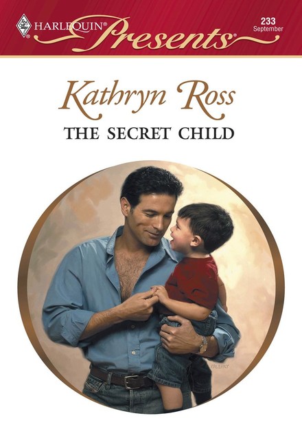 The Secret Child, Kathryn Ross