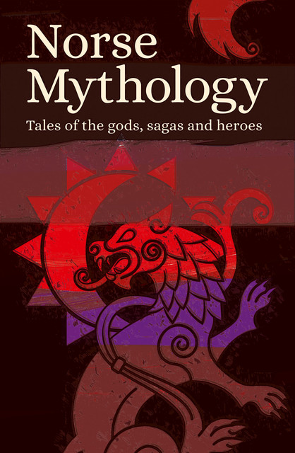 Norse Mythology, Various Authors