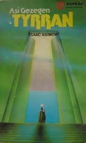 GE1. Asi Gezegen Tyrann, Isaac Asimov