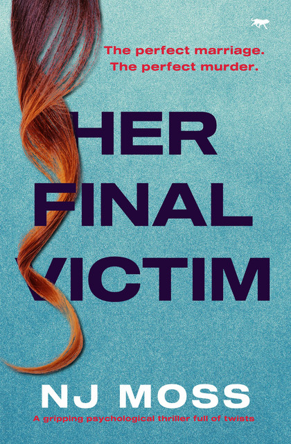 Her Final Victim, NJ Moss