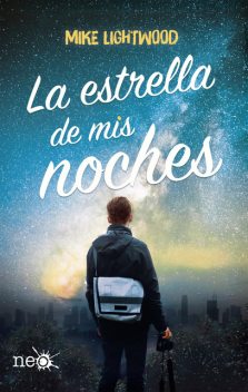 La estrella de mis noches (Spanish Edition), Mike Lightwood