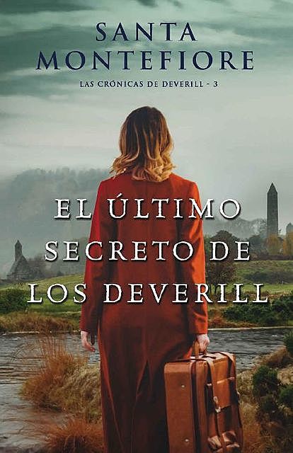 El último secreto de los Deverill (Crónicas de los Deverill 03), Santa Montefiore