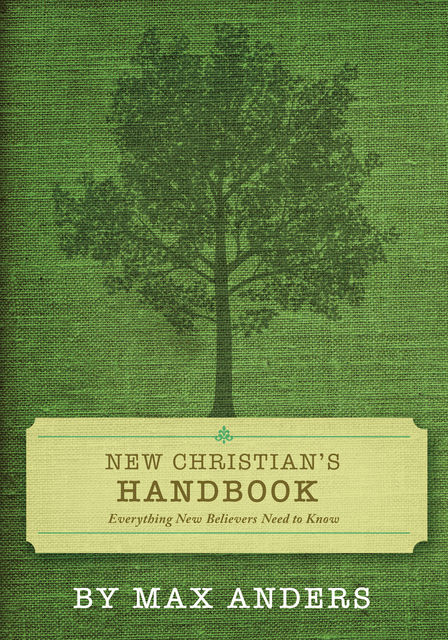 New Christian's Handbook, Max Anders