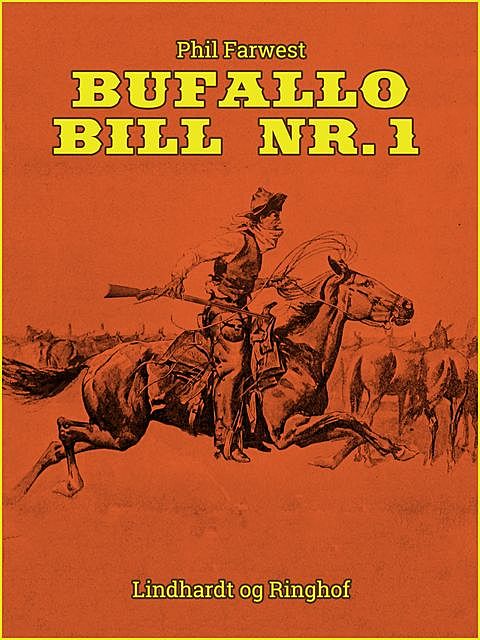 Buffalo Bill nr. 1, Phil Farwest