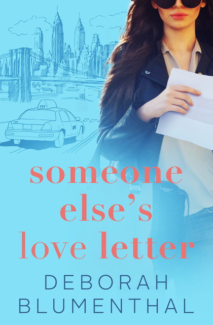 Someone Else's Love Letter, Deborah Blumenthal