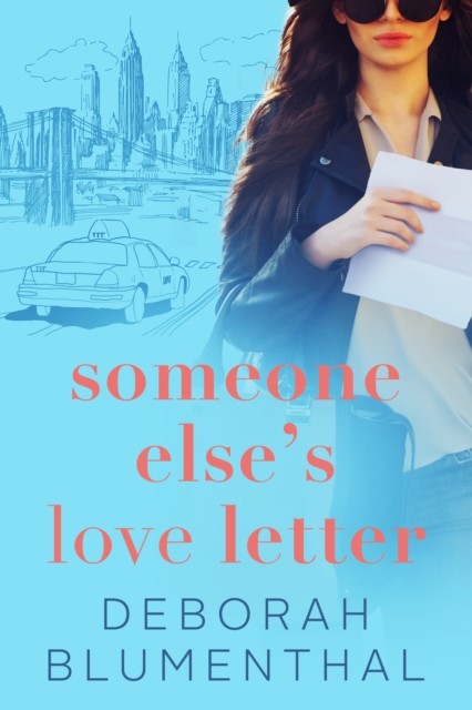 Someone Else's Love Letter, Deborah Blumenthal