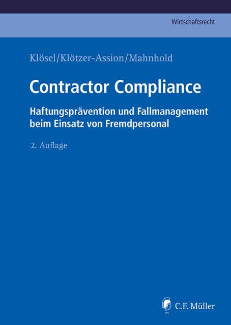 Contractor Compliance, Antje Klötzer-Assion, Daniel Klösel, René Matz, Sandra Trapp, Thilo Mahnhold, Jannis Kamann, Sebastian Reinsch, Sebastian Schulte