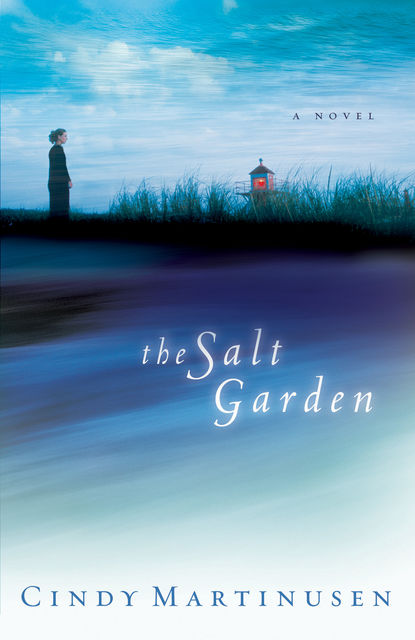 The Salt Garden, Cindy Coloma